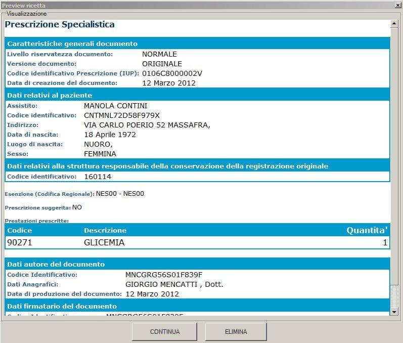 Verrà visualizzato il CDA della prescrizione: Premere su Continua per chiudere il riquadro.