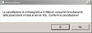 annullamento dell impegnativa al SIST verrà processata in un secondo momento dal Gestore Code di Millewin.