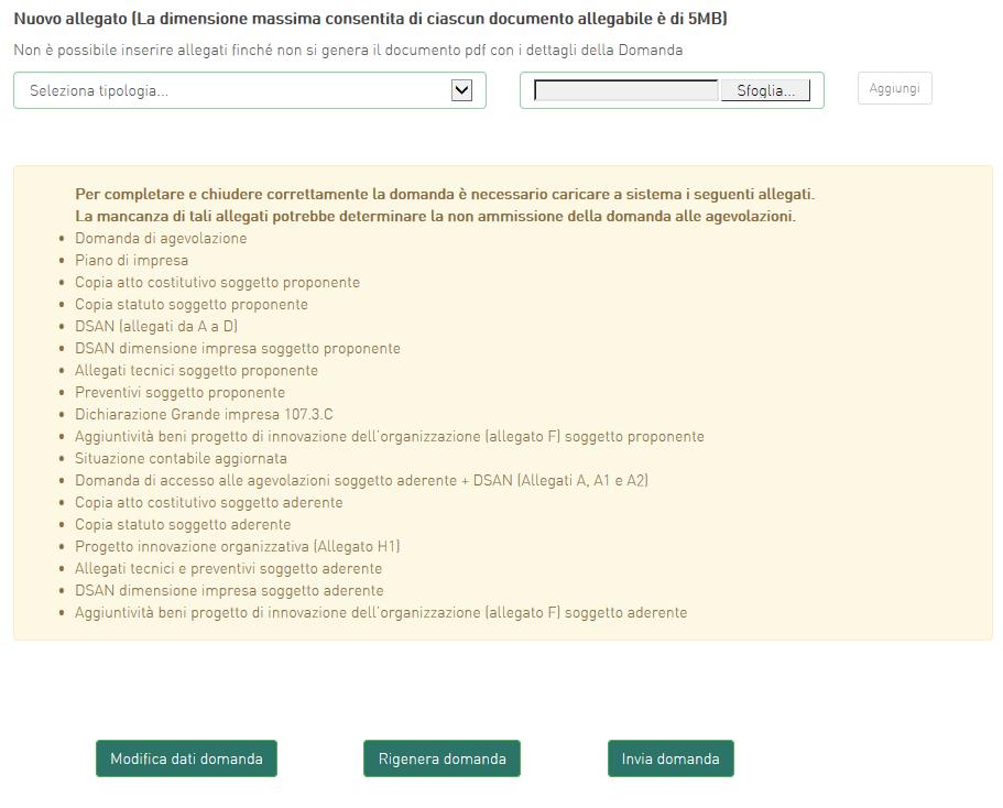 Figura 47 Elenco allegati obbligatori Una volta generata la domanda, non sarà possibile modificare o eliminare i dati inseriti nelle diverse sezioni.