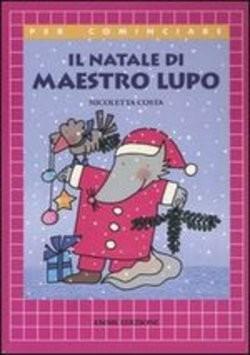 642 WOLFT Il Natale di Maestro Lupo -