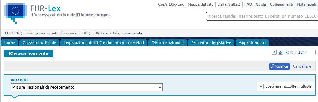 EUR-Lex: Diritto nazionale > Misure nazionali di recepimento Un caso concreto: recepimento in Italia e