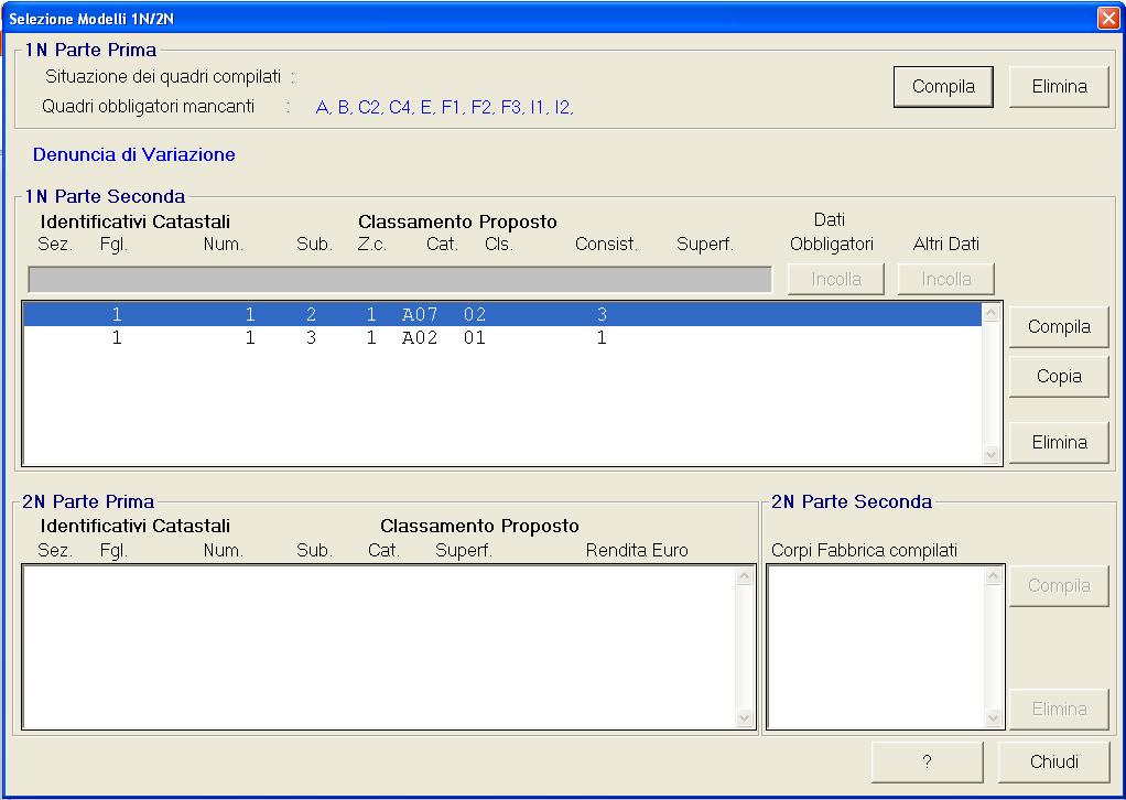 Modelli 1N / 2N Nel Modello 2N viene compilato nei casi