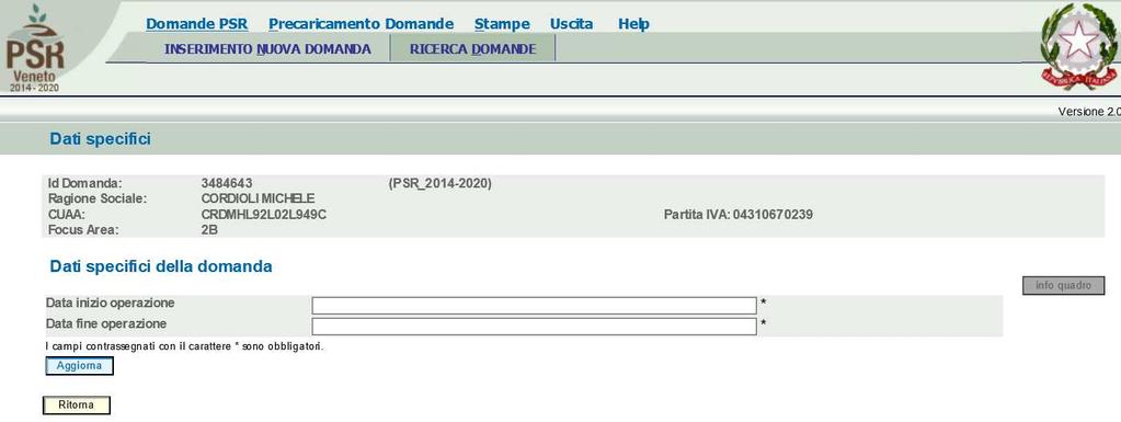 Quadro Dati Specifici 1 Nel quadro andrà inserita la data di inizio operazione (coincidente con quando è iniziato il Pacchetto Giovani) e la data di fine operazione