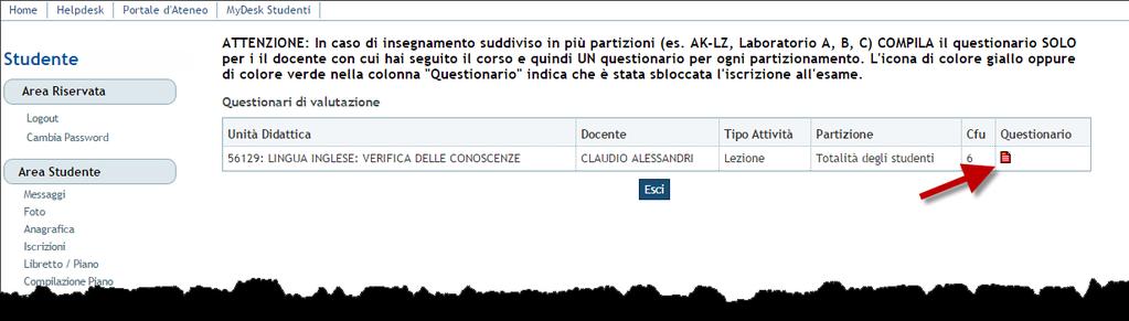 ) contiene lo stato della compilazione del questionario: = già compilato