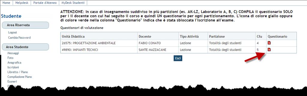 Se l insegnamento che stai valutando è composto da più moduli ti apparirà un elenco simile a quello a fianco con i dettagli di ciascun