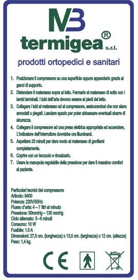 33.1-AntidecubitoECo Mod. TER 21 - Istruzioni d'uso e manutenzione.doc Ed.01 Rev.01 del 31/01/2011 5.