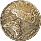 La Shell Oil Company, nel 1969, per celebrare l atterraggio lunare dell Apollo 11, propose negli Stati Uniti una serie di medaglie in alluminio (1,7 g, 26 mm), denominata Man in Space, i pezzi si