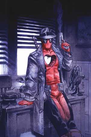 DEADPOOL 19 Qualcuno ha rubato il cuore di Deadpool letteralmente! E per ritrovarlo c è bisogno di un detective privato: Jessica Jones!