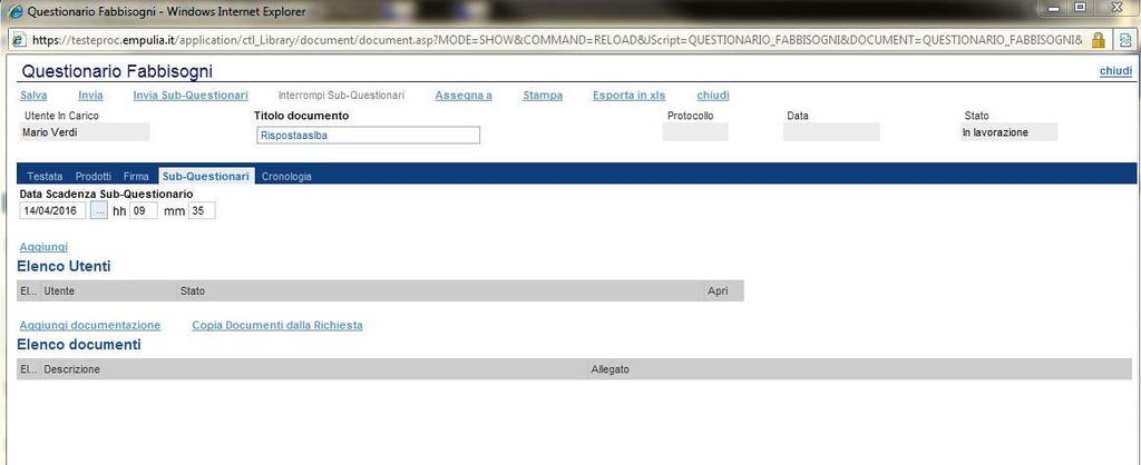 Sub-Questionario Nel caso in cui il referente fabbisogni voglia delegare ad altri la compilazione del questionario può procedere con l invio dei Sub-Questionari.