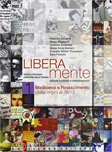 Liberamente. Storia e antologia della letteratura italiana. Con espansione online.