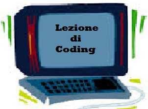 Il codinga scuola Quando si parla di coding a scuola s'intende non solo la scrittura di codice, ma in senso più ampio anche l'acquisizione degli strumenti intellettuali per procedere alla risoluzione