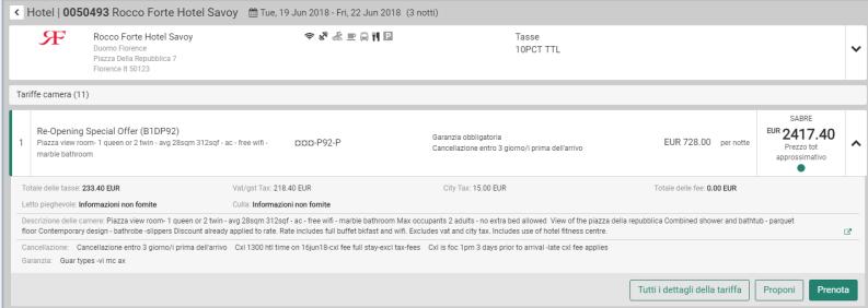 Ogni tariffa della camera è contenuta anche in un pannello che mostra: il nome della tariffa insieme alla descrizione della camera e dei servizi informazioni su garanzia e cancellazione; passare con