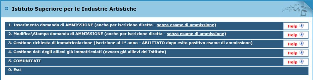 Modalità di iscrizione Per accedere all iscrizione on line è possibile collegarsi al sito dell'isia http://www.isiadesign.fi.