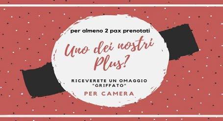 MODIFICHE DI PRENOTAZIONE Per ogni prenotazione già confermata, ogni successiva modifica comporterà l