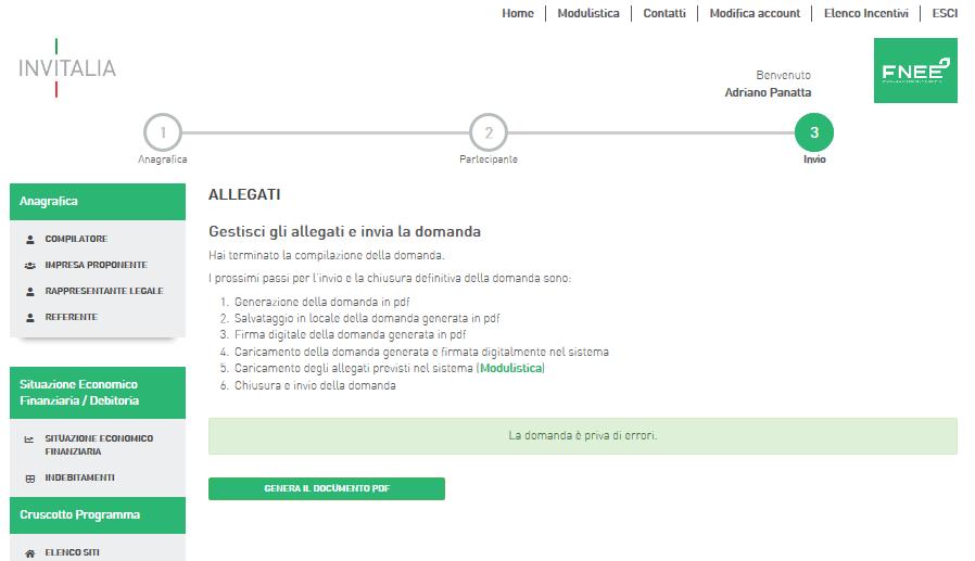 7. Invio Domanda Cliccando su Carica Allegati si apre la seguente finestra, nella quale è presente il pulsante Genera il documento PDF, che produrrà il format di