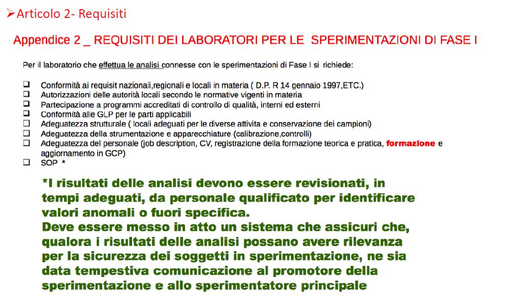 Appendice 2 Requisiti dei laboratori A) Requisiti di carattere generale (organizzazione, personale,