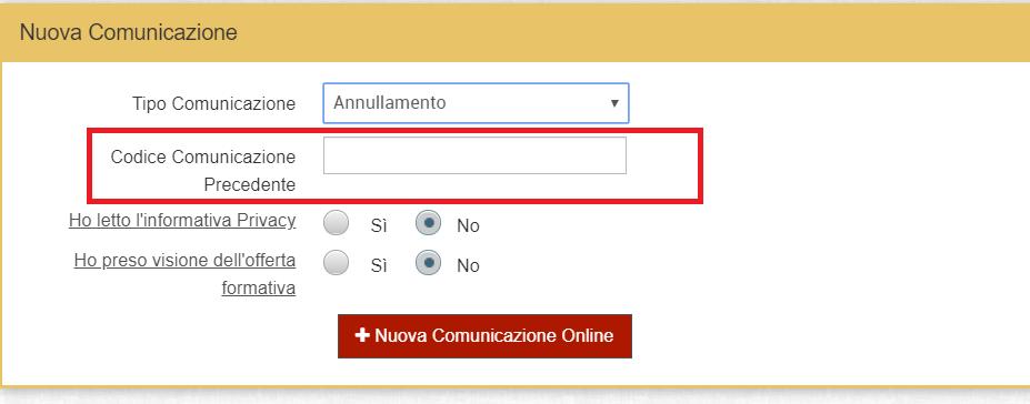 Nota Bene: E' importante prestare particolare attenzione al codice di comunicazione in quanto l imputazione non corretta di tale dato può annullare un movimento diverso da quello che si voleva