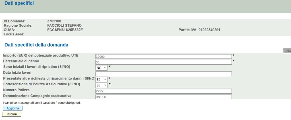 Il compilatore dovrà aver cura di indicare i seguenti dati: Importo (Euro) del potenziale produttivo UTE: riportare in euro il valore del potenziale produttivo aziendale come da calcolo effettuato