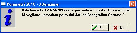 Dal Fondo Imposte del programma gestionale è possibile accedere direttamente alla procedura fiscale cliccando sul tasto Unico 2010 e selezionando l opzione Il nome della funzione varia