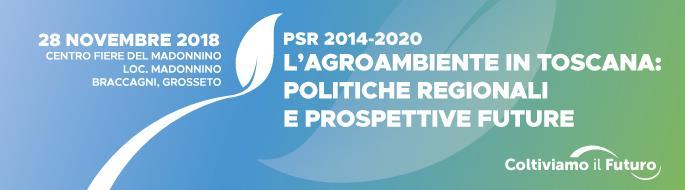 Il ruolo del PSR 2014-2020 della Regione Toscana (17 novembre) 5.