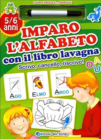 Created on miércoles 21 septiembre, 2011 Imparo l'alfabeto con il libro lavagna Modello: LIBFB-9788884573537 Título Completo: Imparo l'alfabeto con il libro lavagna Autor/es: Chiara Gobbo Manola