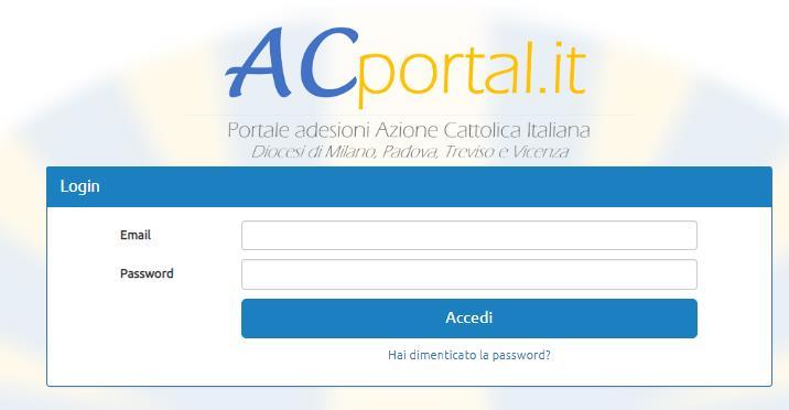 Accedere al programma tramite il link https://www.acportal.it/ oppure https://www.cloud32.it/ac/acl/login Oppure dal sito: www.azionecattolicamilano.