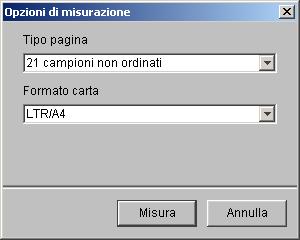 CALIBRAZIONE 54 Viene visualizzata la finestra di dialogo Opzioni di misurazione. Il menu Tipo pagina si imposta automaticamente sulla pagina selezionata nel passo 5.