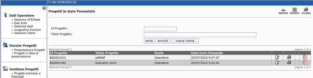 Il progetto passerà così dallo stato Presentato a quello Protocollato.