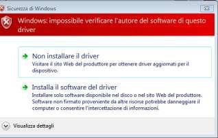 Le videate di installazione dipendono dal sistema operativo presente sul pc.