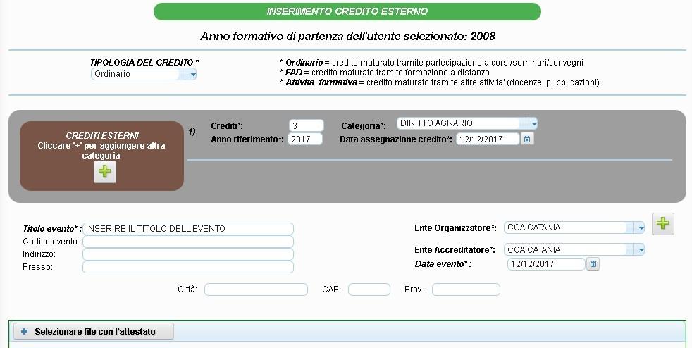 Guida al caricamento sulla piattaforma Riconosco dei Crediti conseguiti nel 2017 pag. 11 Crediti conseguiti con la partecipazione ad eventi accreditati dal CNF o da altri C.O.A.