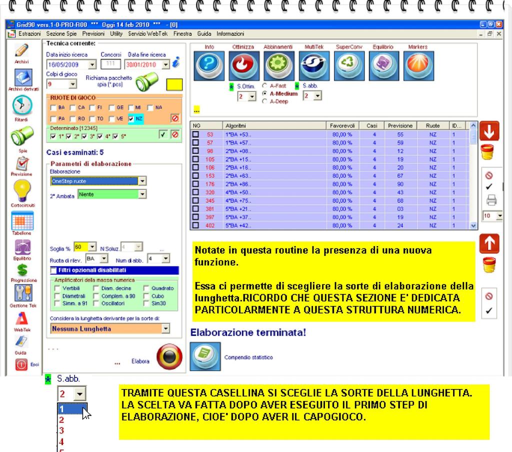 3 Step: Elaboriamo gli abbinamenti e quindi clicchiamo sulla icona: Quando