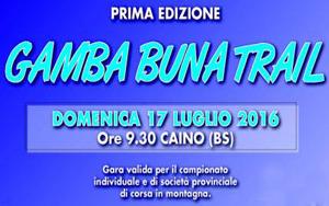 Gamba Buna Trail 17/07/2016 Gamba Buna Trail ORDINE D'ARRIVO GENERALE Pag. 1 6 1 1 1 2 BALDACCINI Alex SM G.S. OROBIE 0:39:41 2 2 1 1 RAMBALDINI Alessandro SM35 ATL.