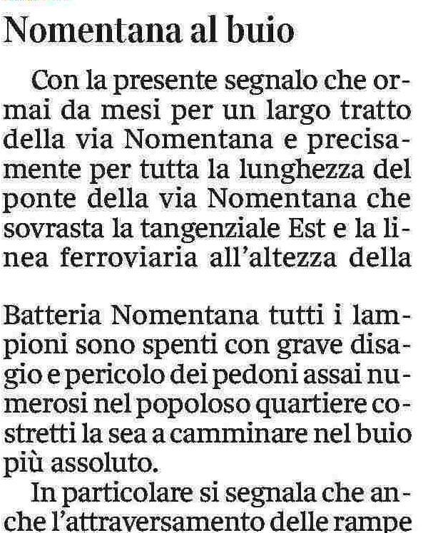 Corriere della Sera ROMA 8 04 2014 In merito alla lettera pubblicata dal Corriere della Sera Roma Nomentana al buio, si