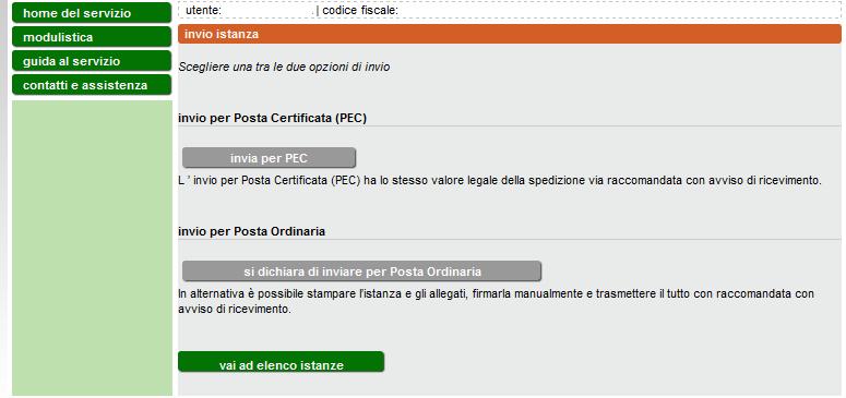 Figura 31 3.7 Invio dell istanza L istanza può essere inviata per posta ordinaria oppure per Posta Elettronica Certificata (PEC).