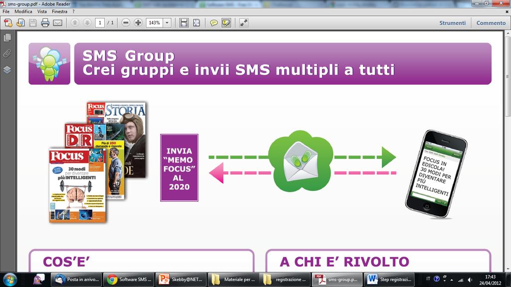 di numeri in automatico via SMS SMS SKEBBY Invia SMS a