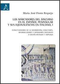 388 Prezzo: 22,00 ISBN: 978-88-548-5371-3 Los marcadores del discurso en