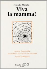 978-88-87883-27-5 VIVA LA MAMMA!