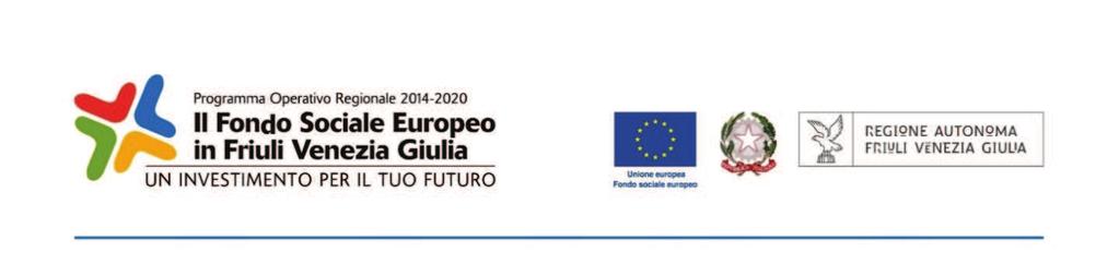 ALLEGATO 1 DIREZIONE CENTRALE LAVORO, FORMAZIONE, ISTRUZIONE, FAMIGLIA AUTORITA DI GESTIONE DEL PROGRAMMA OPERATIVO FONDO SOCIALE EUROPEO 2014/2020.