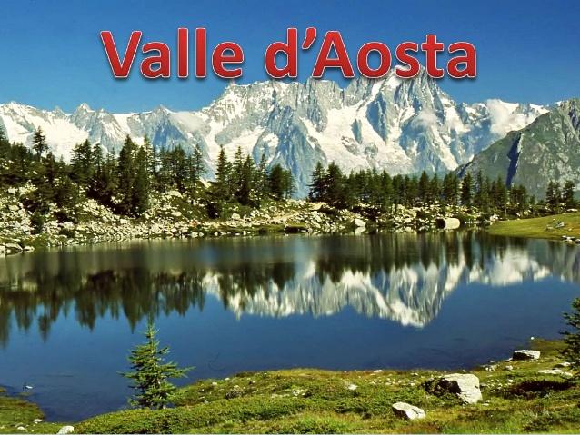 Tour della Valle d'aosta 26-29 settembre 2019 AOSTA AYMAVILLES LILLIAZ COGNE SARRE ISSOGNE DONNAS BARD FENIS L incantato paesaggio alpino e gli aspetti più variopinti di una piccola regione piccola