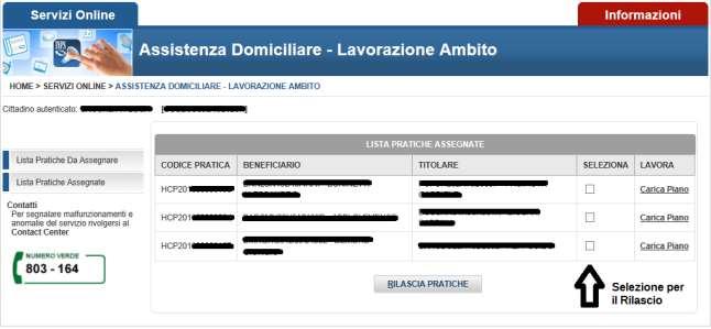 Figura 2: Lista Pratiche assegnate Per rilasciare una pratica, è necessario selezionarla tramite l apposita check box e premere il pulsante RILASCIA PRATICHE.