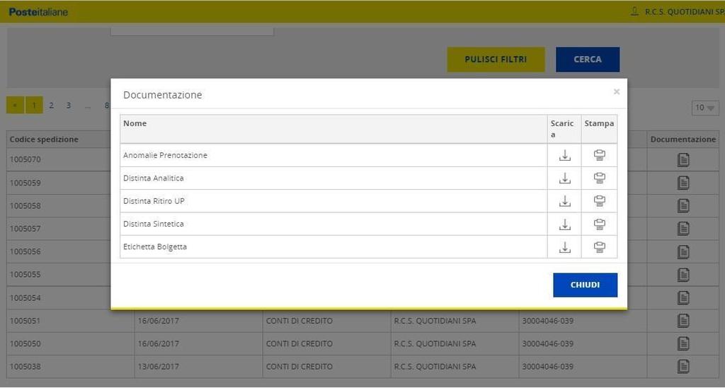 Figura 11 Documentazione I documenti che possono essere visualizzati dal Cliente sono: o Etichetta Bolgetta: l etichetta Bolgetta è il primo documento che viene generato dal sistema, subito dopo aver