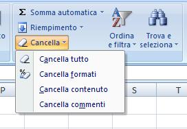OPERAZIONI SU CELLE DI LAVORO CANCELLA CONTENUTO Selezionare le celle Cancellare con il