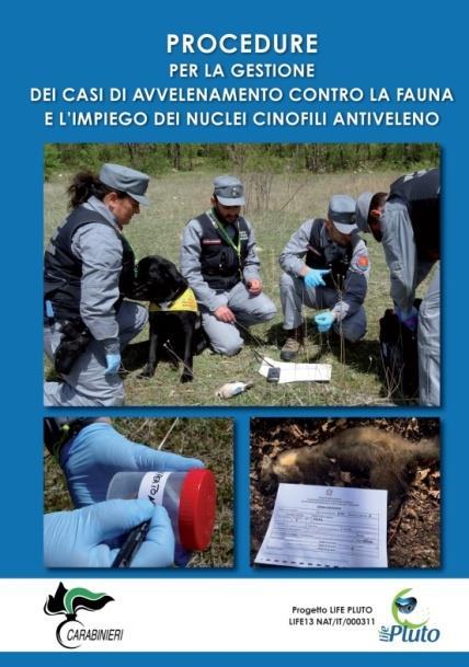 -analisi dei punti deboli e dei punti di forza nel contrasto all uso del veleno; -linee guida