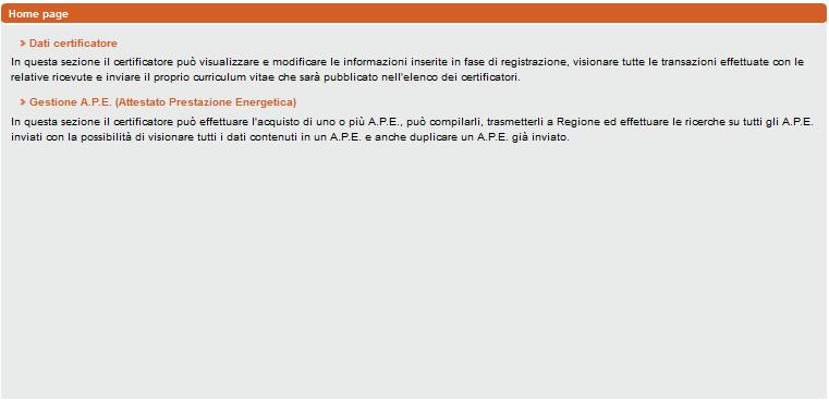 1 Gestione dati anagrafici La funzione permette di iscriversi all interno dell elenco dei certificatori.