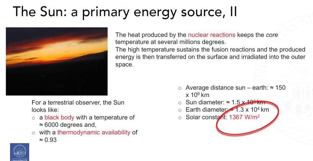 Energia dal SOLE Il calore prodotto dalle reazioni nucleari, determina una elevatissima temperatura del «core» (diversi milioni di gradi).