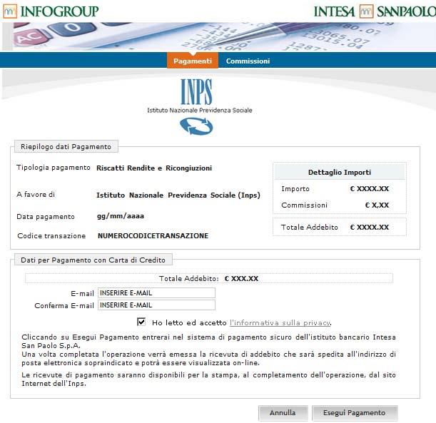 deve inserire un indirizzo e-mail dove Intesa SanPaolo invierà la ricevuta di addebito dell importo del pagamento effettuato.