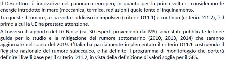 Descrittore 11 L introduzione di energia, comprese le fonti sonore