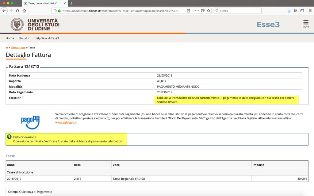 Nella pagina che riassume l elenco delle tasse, lo stato della fattura appena pagata è pagato confermato.