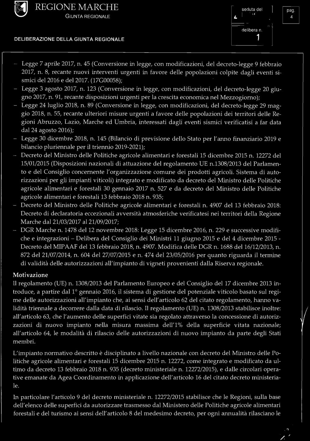 2 1 MAG. 201 DELIBERAZIONE DELLA 58 1 - Legge 7 aprile 2017, n. 45 (Conversione in legge, con modificazioni, del decreto-legge 9 febbraio 2017, n.