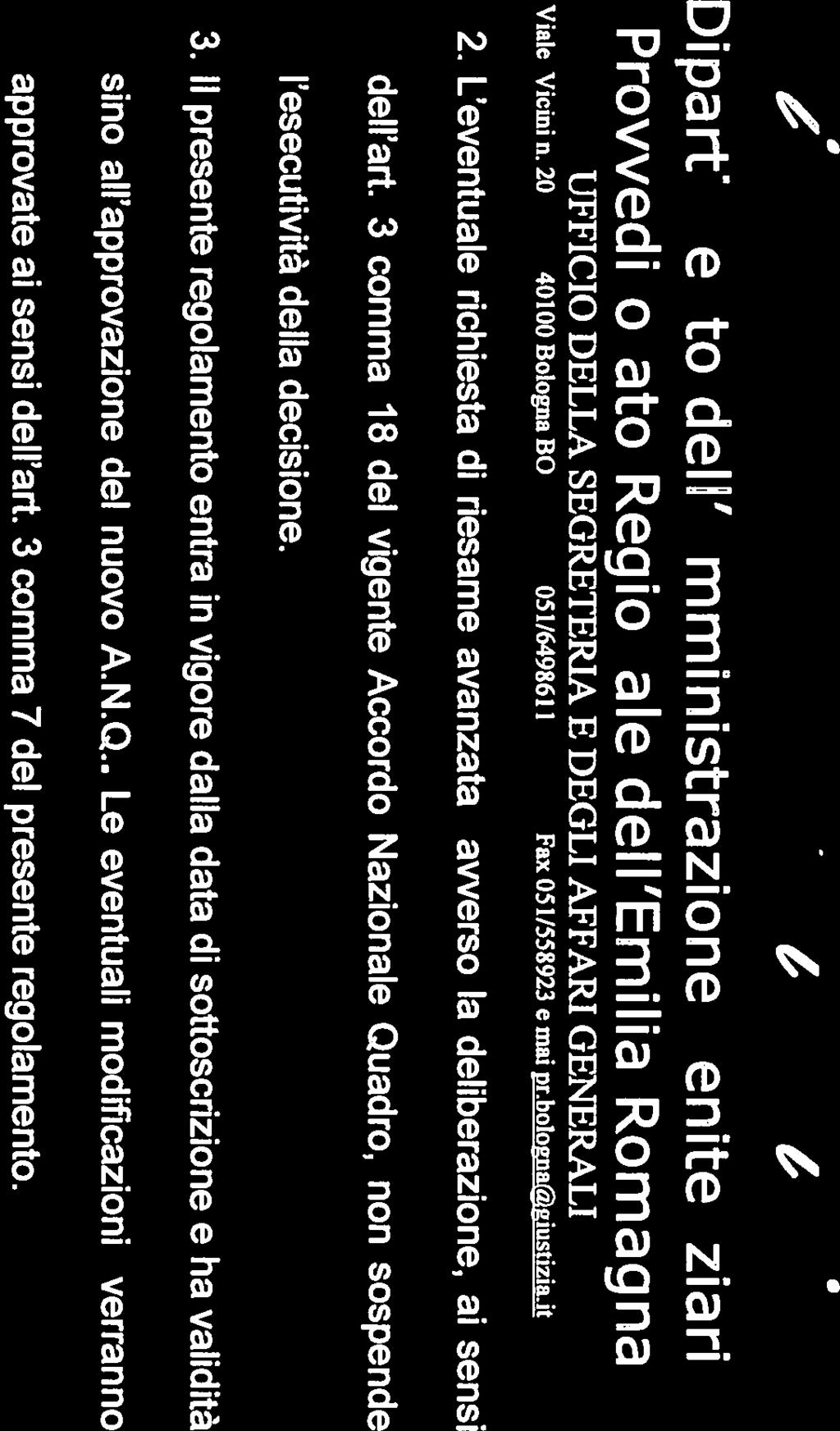 1?;,_2 a/i éaithtia Viale Vicini n. 20 40100 Bologna BO 051/6498611 Fax 051/558923 e mai jogna@aiustiziait 2.
